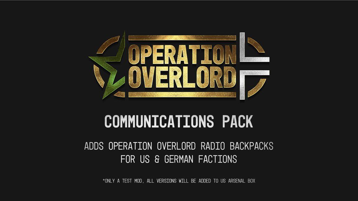 Operation Overlord Comms Test