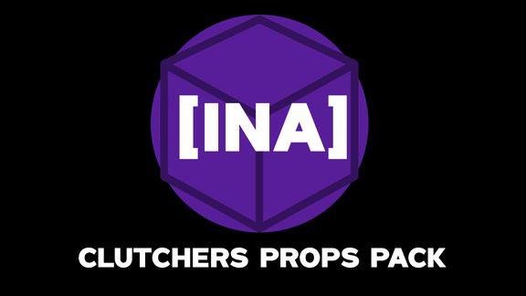 INA - Clutchers Props Pack