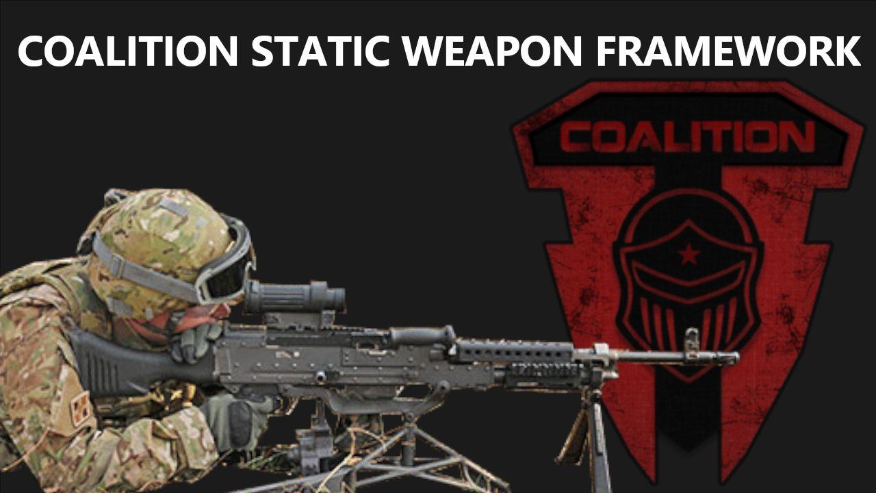 COALITION Static Weapons