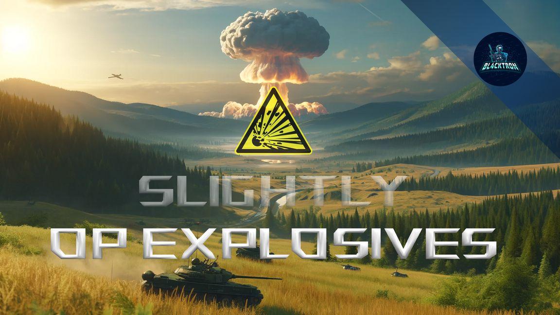 BT-slightlyOpExplosives