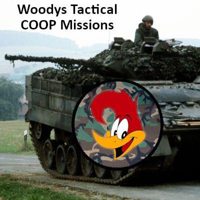 Woodys Tactical COOP Missions