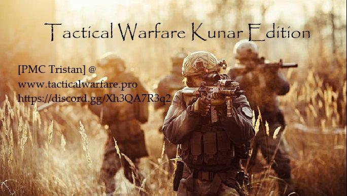 Tactical Warfare Kunar Edition