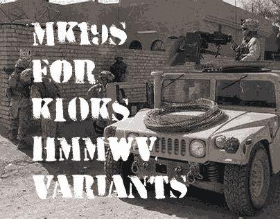 MK19 for KIOKs HMMWV Variants